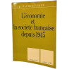 L'économie et la société française depuis 1945 - Exemplaire dédicacé
