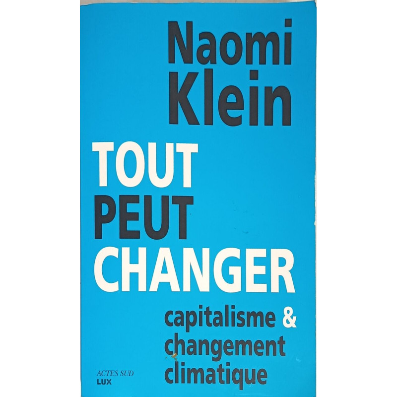 Tout peut changer: Capitalisme et changement climatique