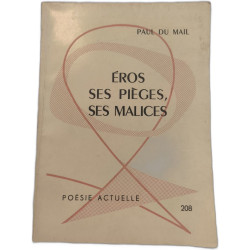 Eros Ses Pièges Ses Malices