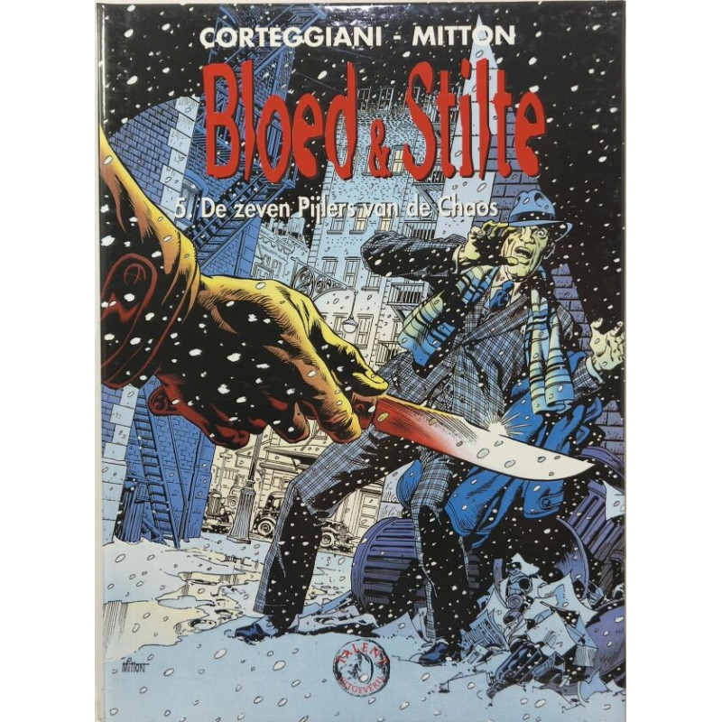 Bloed et Stilte 5.De zeven pijlers van de chaos
