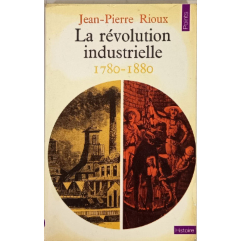 La révolution industrielle