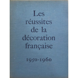 Les réussites de la décoration française