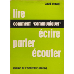 Lire comment "communiquer" écrire parler écouter