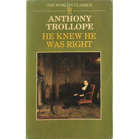 Oxford World's Classics: He Knew He Was Right