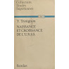 Naissance et croissance de l'U.R.S.S