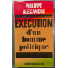 Exécution d'un homme politique