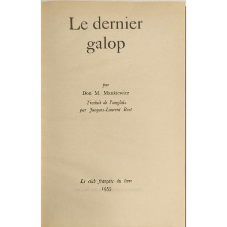 Le dernier galop / traduit de l'anglais par Jacques-Laurent Bost