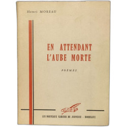 En attendant l'aube morte - dédicacé pau l'auteur à hélène