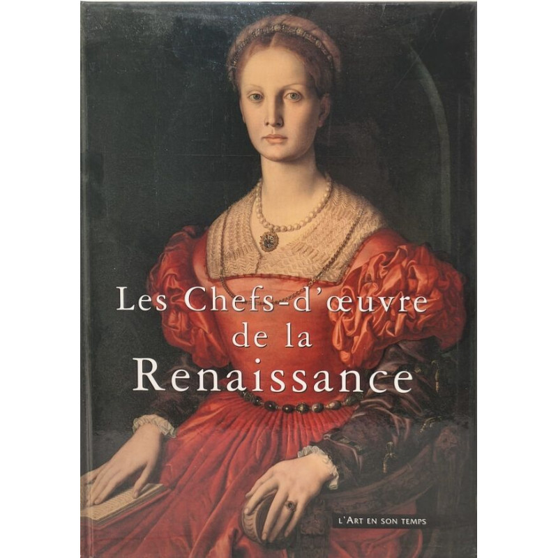 Les chefs-d'oeuvres de la Renaissance