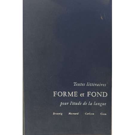 Textes littéraires forme et fond pour l'etude la langue lectures...