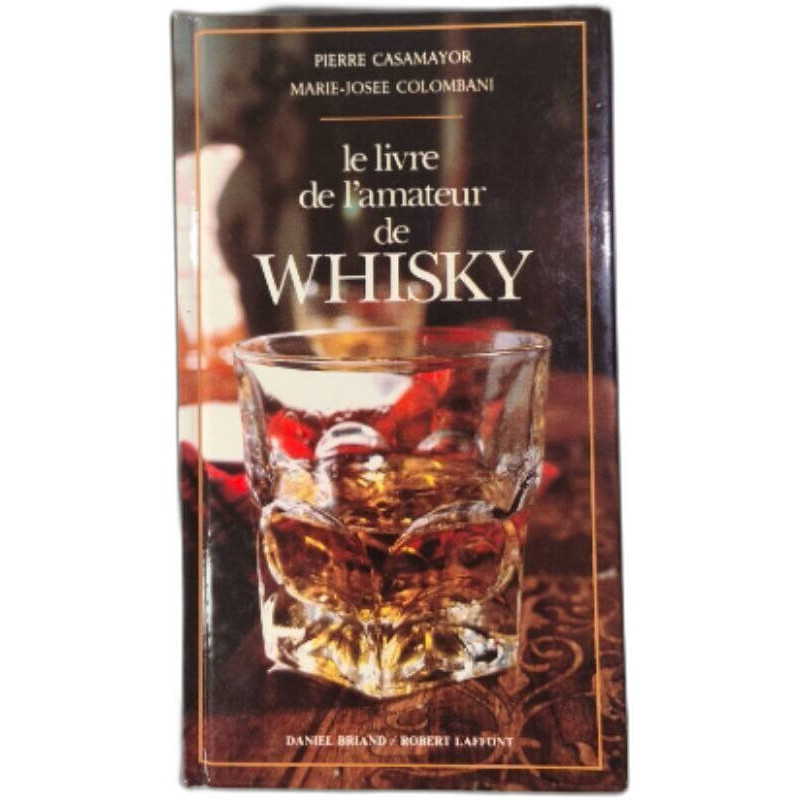 Le livre de l'amateur de whisky