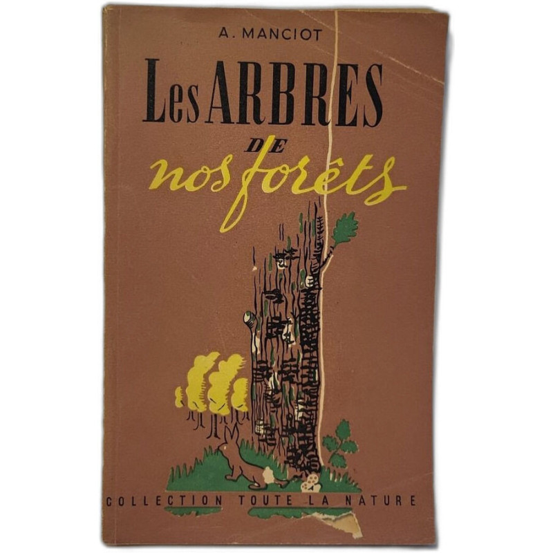 Les arbres de nos forets