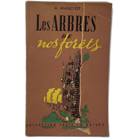 Les arbres de nos forets