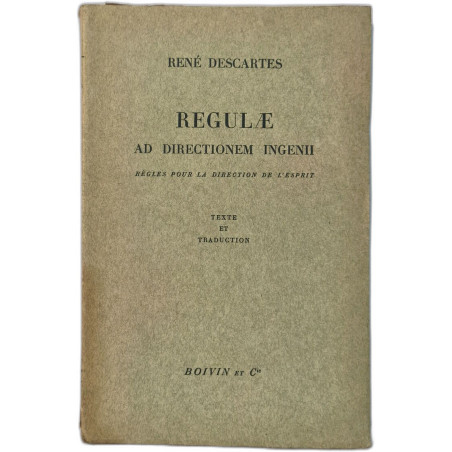 Regulæ Ad Directionem Ingenii - règles pour la direction de l'esprit