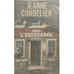Chez l'Espérance - dédicacé par l'auteur