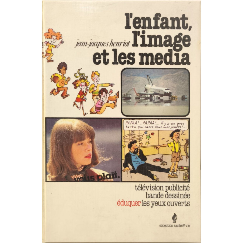 L'enfant l'image et les media - télévision publicité bande...