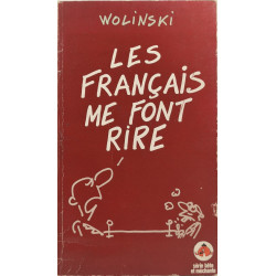 Les Français me font rire