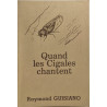 Quand les cigales chantent
