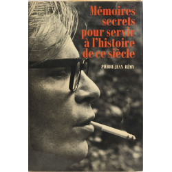 Mémoires secrets pour servir à l'histoire de ce siècle