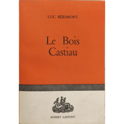 Le Bois Castiau