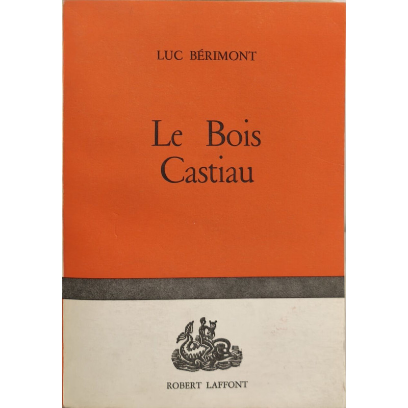 Le Bois Castiau