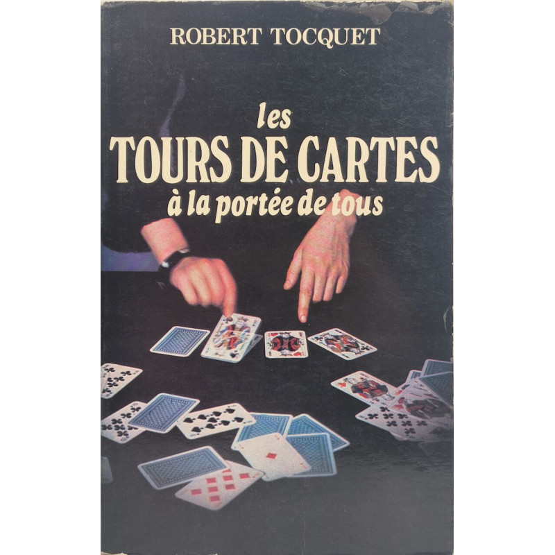 Les tours de cartes à la portée de tous