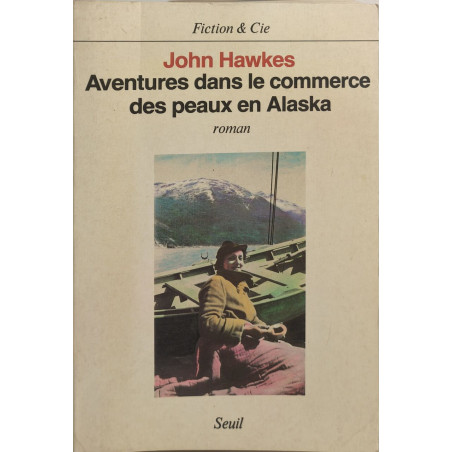 Aventures dans le commerce des peaux en Alaska