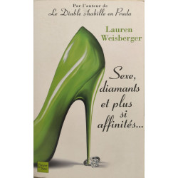 Sexe diamants et plus si affinités