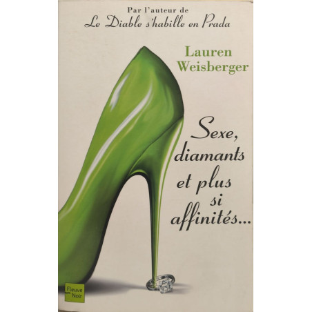 Sexe diamants et plus si affinités