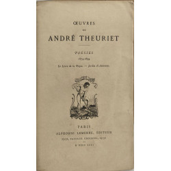 Oeuvres de André Theuriet poésies 1874-1894 - le livre de la payse...