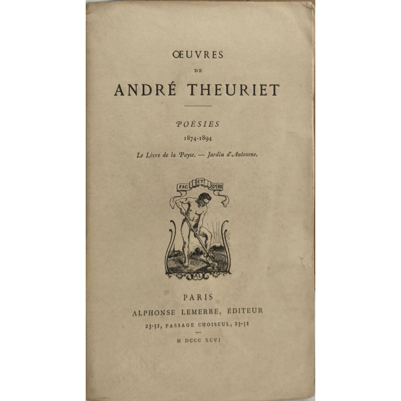 Oeuvres de André Theuriet poésies 1874-1894 - le livre de la payse...