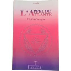 L'Appel de l'Atlante : Récit initiatique