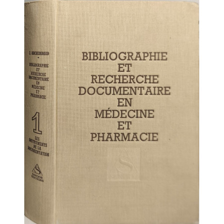 Bibliographie et recherche documentaire en médecine et pharmacie