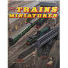 Histoire illustree des trains miniatures