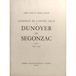 Catalogue de l'oeuvre gravé de Dunoyer de Segonzac Tome V 1927-1947