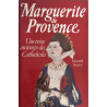 Marguerite de Provence: Une reine au temps des cathédrales