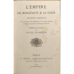L'Empire les Bonaparte et la cour