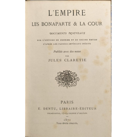 L'Empire les Bonaparte et la cour
