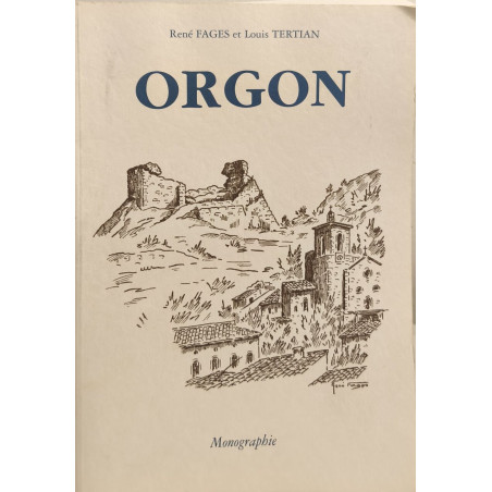 ORGON et son terroir à travers les siècles