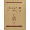 Grammaire provencale ( essais de pédagogie régionale IV)