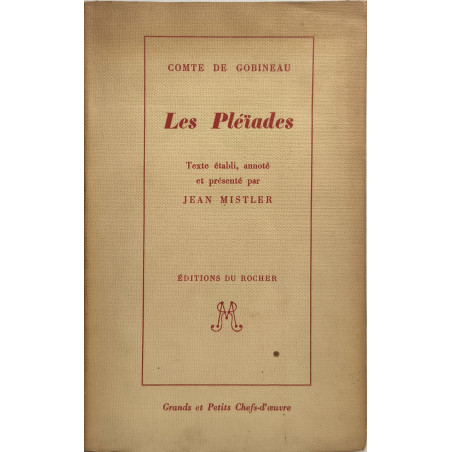 Les pléiades / texte établi annoté et présenté par Jean Mistler
