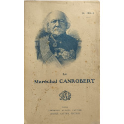 Le Maréchal Canrobert