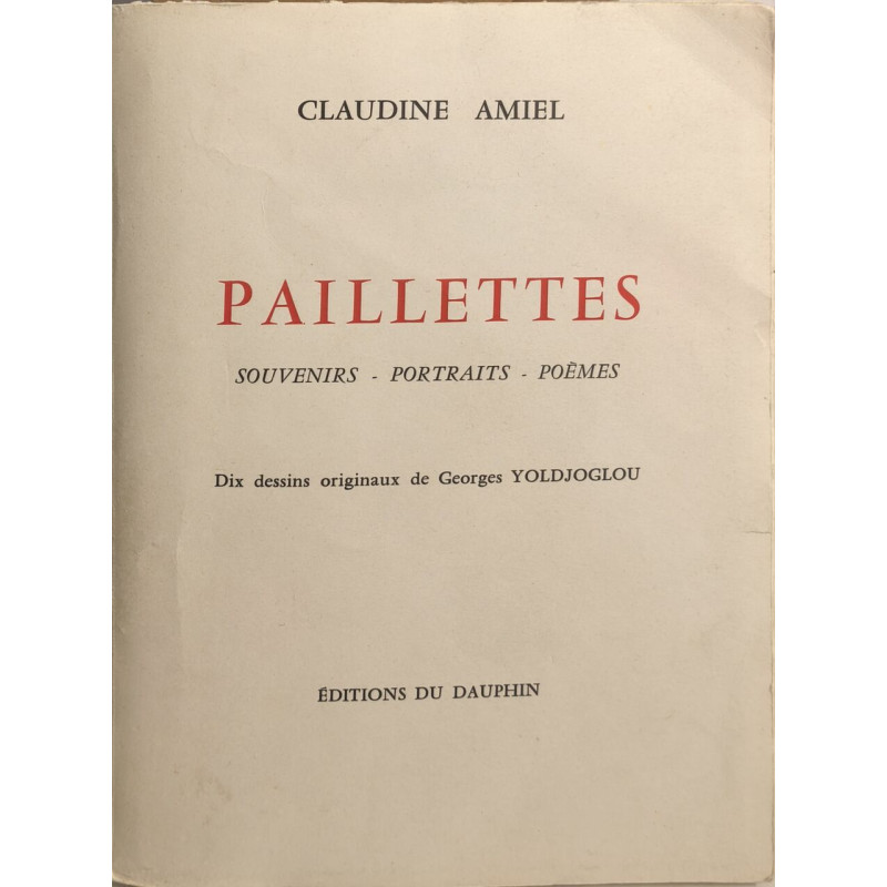 Paillettes - souvenirs - portraits - poèmes ( 10 dessins originaux...