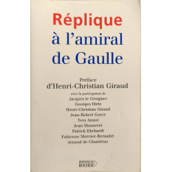 Replique A L' Amiral De Gaulle