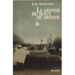 Le Monde du bout du monde