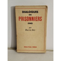 Dialogues des prisonniers 1940