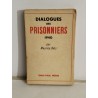 Dialogues des prisonniers 1940