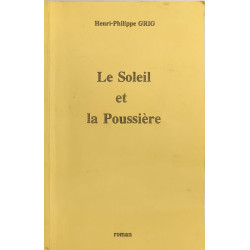 Le Soleil et la Poussière - ouvrage dédicacé par l'auteur