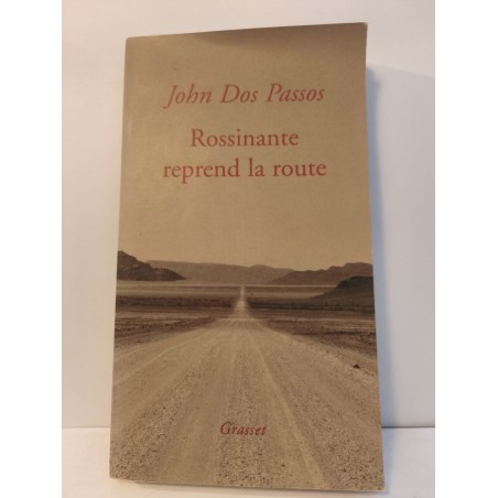 Rossinante reprend la route