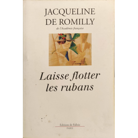 Laisse flotter les rubans